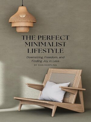cover image of The Perfect Minimalist Lifestyle